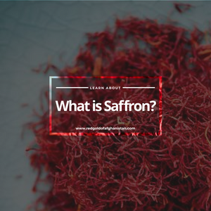 What is Saffron? - Red Gold of Afghanistan - Premium Afghan Saffron