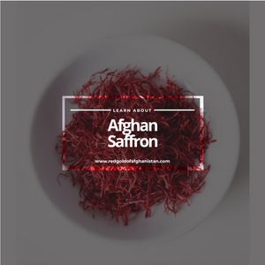 An Introduction to Afghan Saffron - Red Gold of Afghanistan - Premium Afghan Saffron